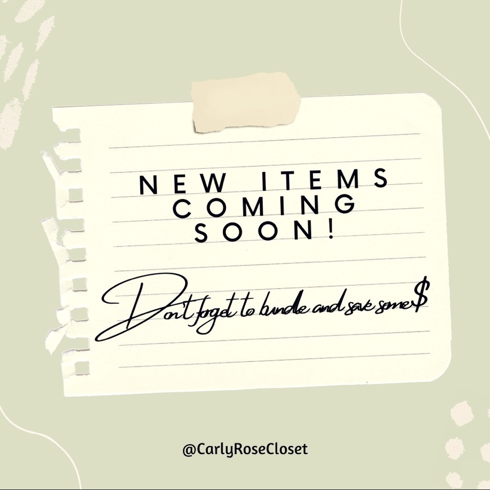 NEW ITEMS COMING SOON